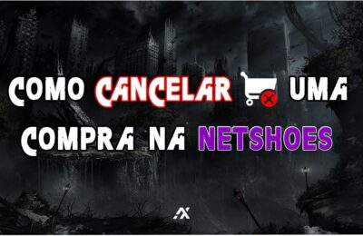 Como cancelar Netshoes em 6 passos